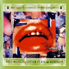 Wordship mp3 Album by Thee Majesty + Cotton Ferox