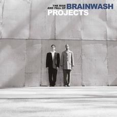 The Rise And Fall Of Brainwash Projects (Limited Edition) mp3 Album by Brainwash Projects