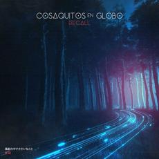 Recall mp3 Album by Cosaquitos En Globo