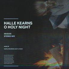 O Holy Night mp3 Single by Halle Kearns