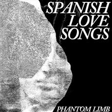 Phantom Limb mp3 Single by Spanish Love Songs