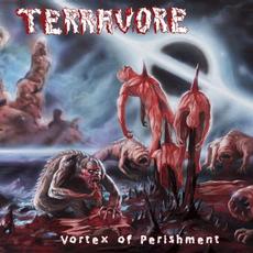 Vortex of Perishment mp3 Album by Terravore