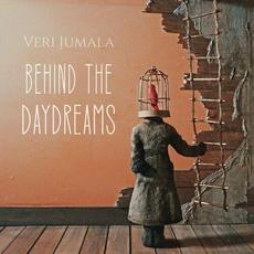 Behind The Daydreams mp3 Album by Veri Jumala