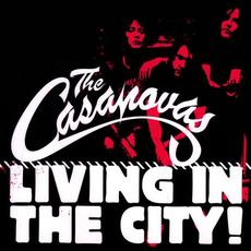 Living in the City mp3 Single by The Casanovas