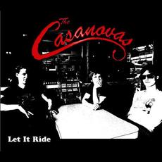 Let It Ride mp3 Single by The Casanovas