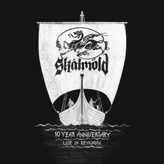 10 Year Anniversary - Live In Reykjavík mp3 Live by Skálmöld