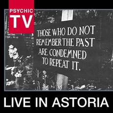 Live In Astoria mp3 Live by Psychic TV