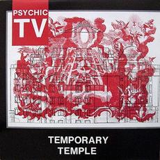 Temporary Temple mp3 Live by Psychic TV