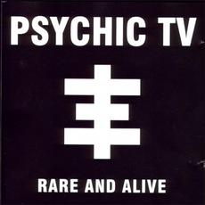 Rare and Alive mp3 Live by Psychic TV