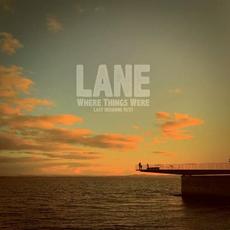Where Things Were mp3 Album by LANE