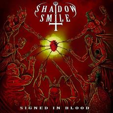 Signed in Blood mp3 Album by Shadow Smile