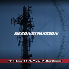 Reconstruccion mp3 Album by Thermal Noise