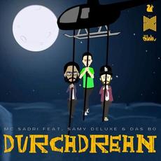 Durchdrehn mp3 Single by MC Sadri