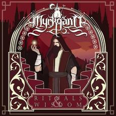 Rituals & Wisdom mp3 Album by Myrkgand