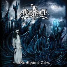 Old Mystical Tales mp3 Album by Myrkgand