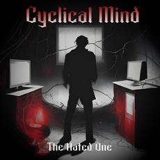 The Hated One mp3 Album by Cyclical Mind