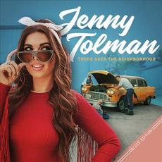There Goes the Neighborhood (Deluxe Edition) mp3 Album by Jenny Tolman