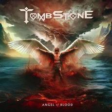 Angel of Blood mp3 Album by Tombstone