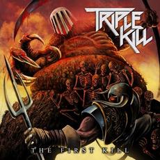 The First Kill mp3 Album by Triple Kill