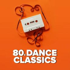 80S Dance Classics mp3 Compilation by Various Artists