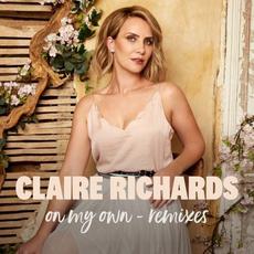 On My Own (Remixes) mp3 Single by Claire Richards