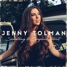 Something to Complain About mp3 Single by Jenny Tolman