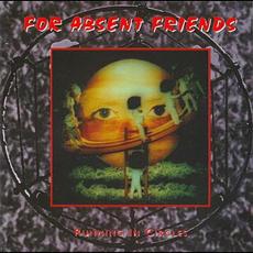 Running in Circles mp3 Album by For Absent Friends