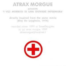 I vizi morbosi di una giovane infermiera mp3 Album by Atrax Morgue