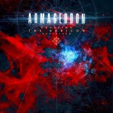 Crossing the Rubicon (Revisited) mp3 Album by Armageddon (2)