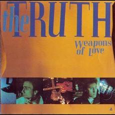 Weapons of love mp3 Album by The Truth