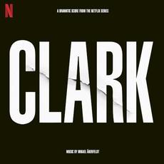 Clark (Soundtrack From the Netflix Series) mp3 Soundtrack by Mikael Åkerfeldt