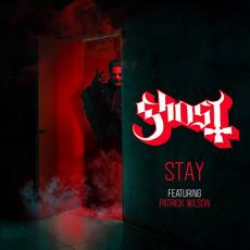 Stay mp3 Single by Ghost (SWE)