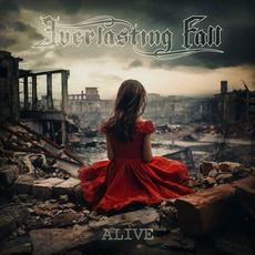 Alive mp3 Album by Everlasting Fall