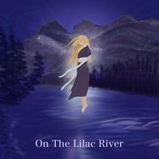 On The Lilac River mp3 Album by Down With The Stereotype