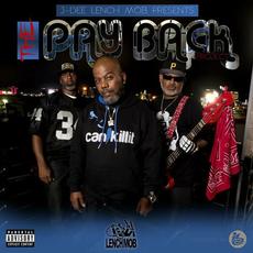 The Pay Back Project mp3 Album by J-Dee Lench Mob
