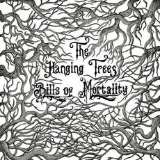 Bills Of Mortality mp3 Album by The Hanging Trees