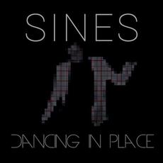 Dancing in Place mp3 Album by Sines