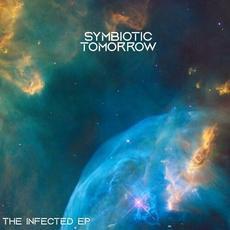 The Infected mp3 Album by Symbiotic Tomorrow