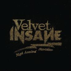 High Heeled Monster mp3 Album by Velvet Insane