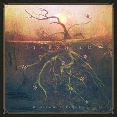Blossom & Plague mp3 Album by Timechild