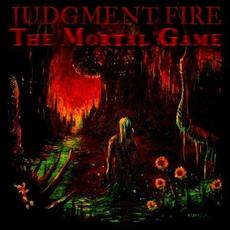 The Mortal Game mp3 Album by Judgment Fire