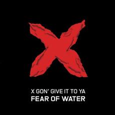 X Gon' Give It To Ya mp3 Single by Fear of Water