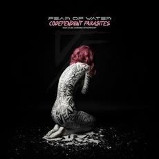 Codependent Parasites (feat. Elias Soriano & Nonpoint) mp3 Single by Fear of Water
