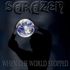 When the World Stopped mp3 Single by Sarazen