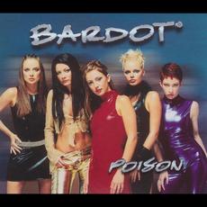 Poison mp3 Single by Bardot