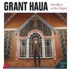 Ora Blues At The Chapel mp3 Live by Grant Haua