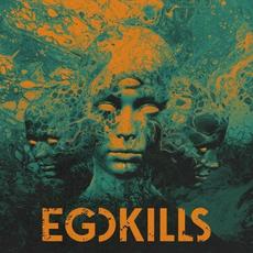 Egokills mp3 Album by Egokills