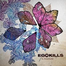 Creation mp3 Album by Egokills