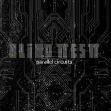 Parallel Circuits mp3 Album by Blind Test