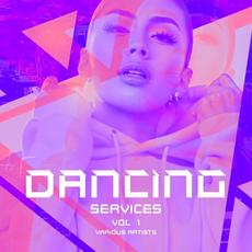 Dancing Services, Vol. 1 mp3 Compilation by Various Artists